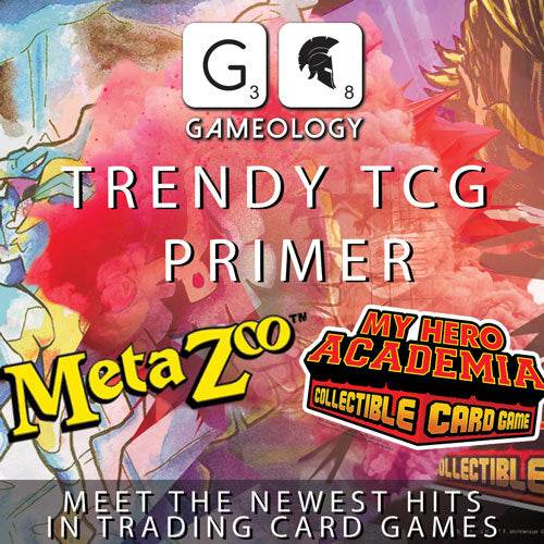 Trendy TCG Primer! Meet The Newest Hits In Trading Card Games