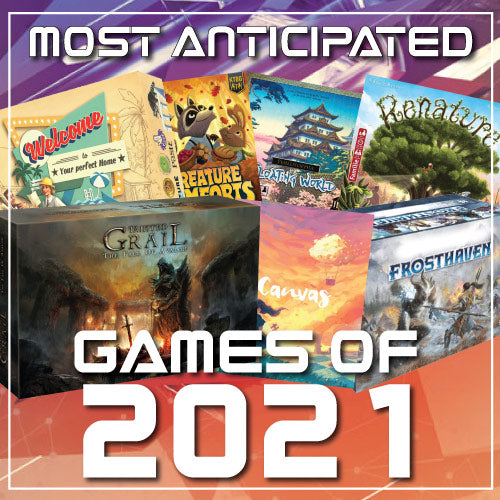 Our Most Anticipated Games of 2021!