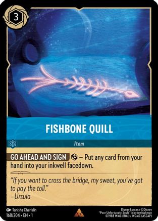 Fishbone Quill (168/204) - The First Chapter Cold Foil - Lorcana