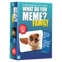 What Do You Meme? Family Edition