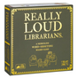 Really Loud Librarians (By Exploding Kittens)