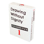 Drawing Without Dignity Expansion Pack 1 Card Game