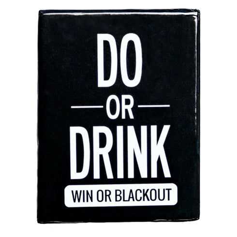 Do Or Drink