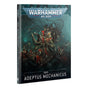 Warhammer 40K Codex Adeptus Mechanicus